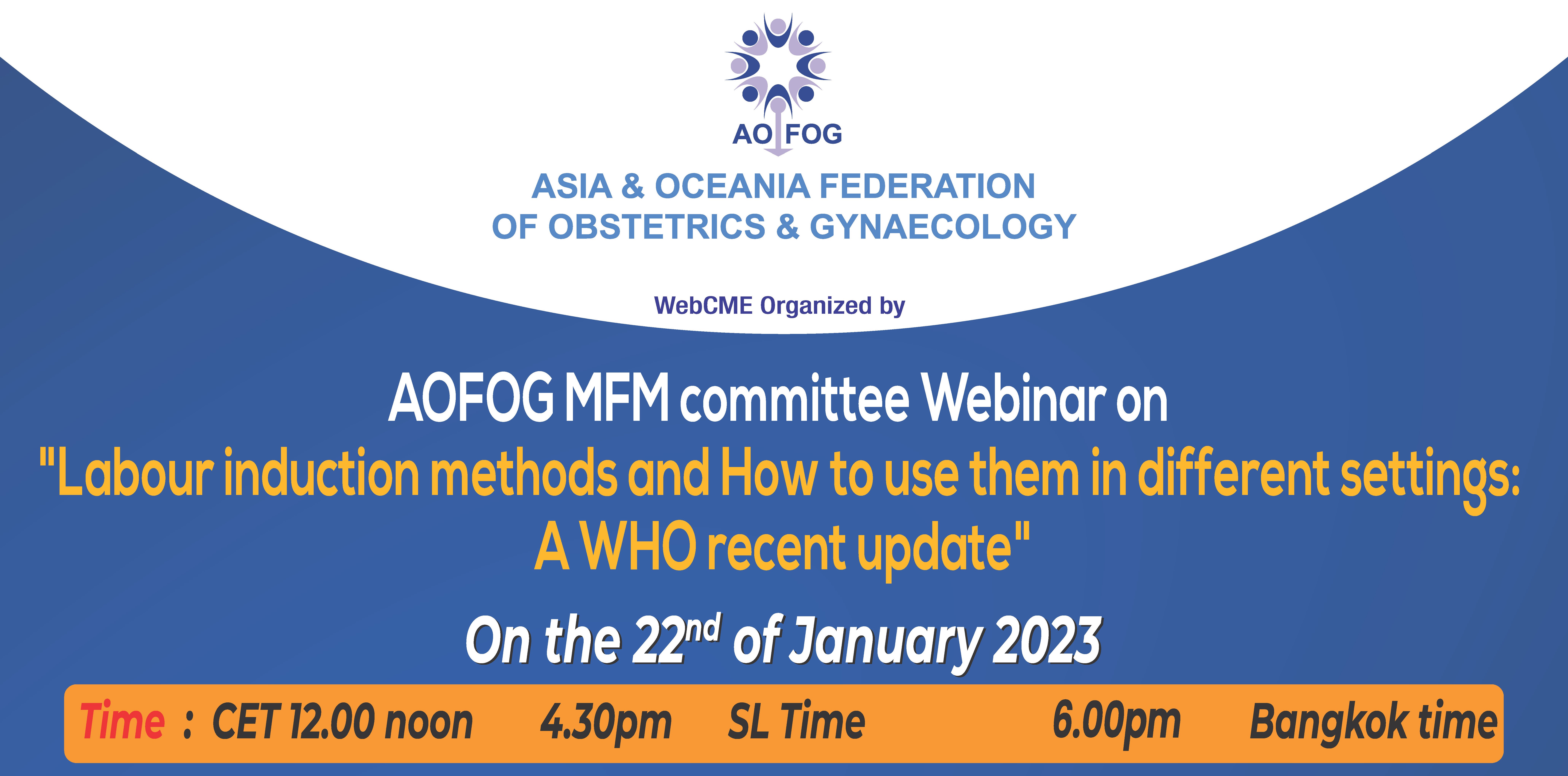 aofog-mfm-committee-webinar-on-quot-labour-induction-methods-and-how-to-use-them-in-different-settings-a-who-recent-update-quot-